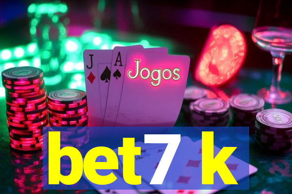 bet7 k